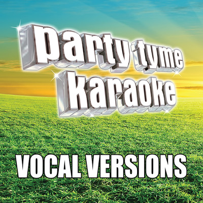 Safe In The Arms of Love (Made Popular By Martina McBride) [Vocal Version]/Party Tyme Karaoke