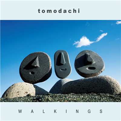 アルバム/tomodachi/Walkings