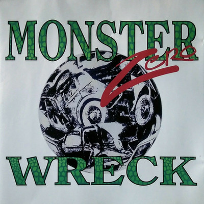 Wreck/Monster Zero