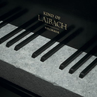 Kind Of Laibach/Vollmaier