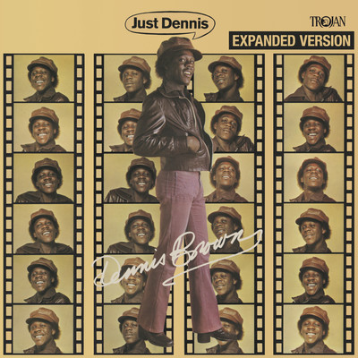 Just Dennis (Expanded Version)/Dennis Brown