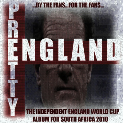 Pretty England - World Cup 2010/Various Artists