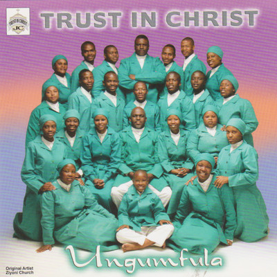 アルバム/Ungumfula/Trust in Christ