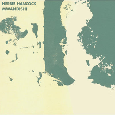 アルバム/Mwandishi/Herbie Hancock