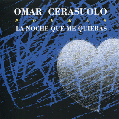 アルバム/La Noche Que Me Quieras/Omar Cerasuolo