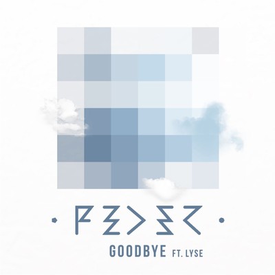 Goodbye (feat. Lyse) [Radio Edit]/Feder