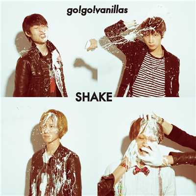 アルバム/SHAKE/go！go！vanillas