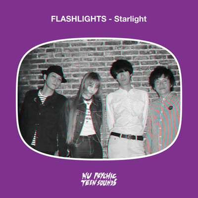 Starlight/FLASHLIGHTS