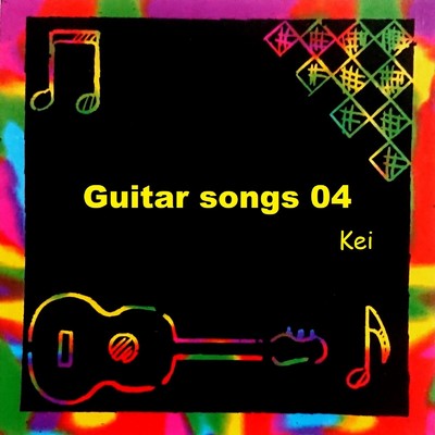 アルバム/Guitar songs 04/Kei