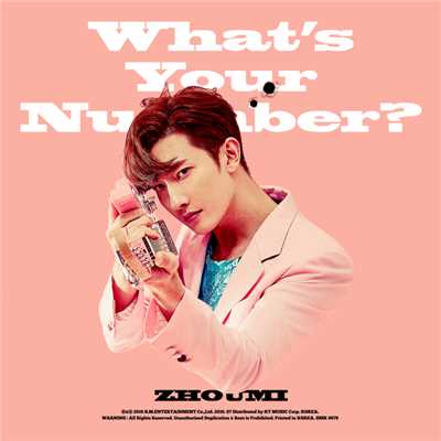 What's Your Number？/ZHOUMI