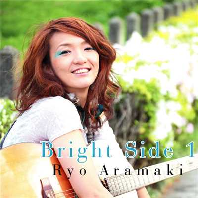 アルバム/Bright side 1/荒牧リョウ