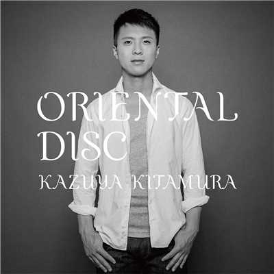 ORIENTAL DISC/KAZUYA KITAMURA