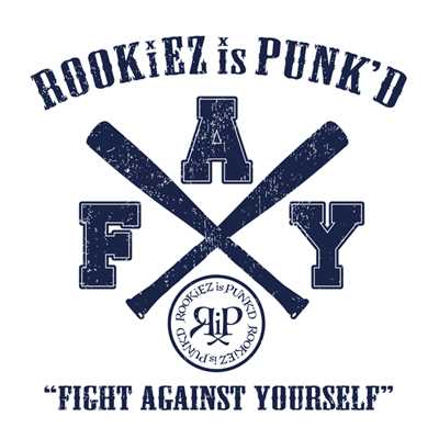 シングル/Fight against yourself/ROOKiEZ is PUNK'D