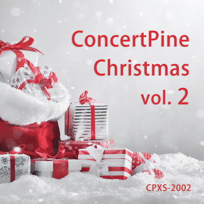 アルバム/ConcertPine Christmas vol. 2/コンセールパイン, Various Artist