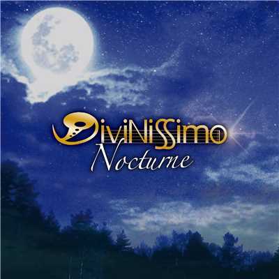 Nocturne/DiviNissimo