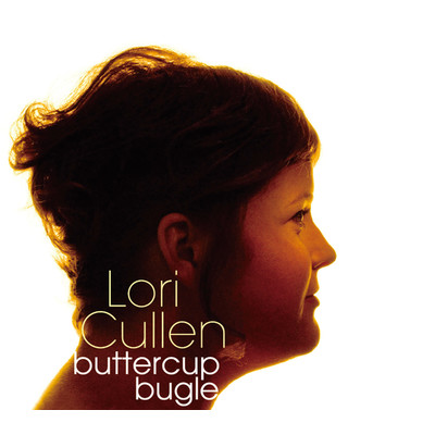 アルバム/Buttercup Bugle/Lori Cullen