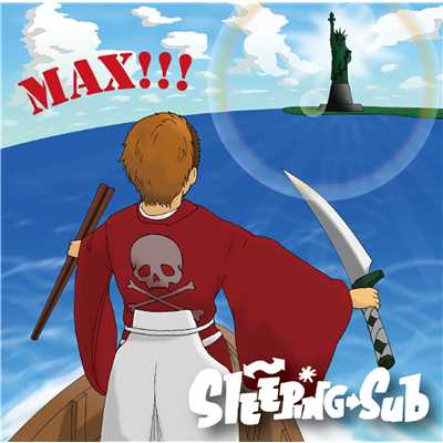 アルバム/MAX/Sleeping Sub