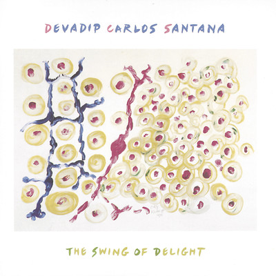 アルバム/The Swing Of Delight/Carlos Santana