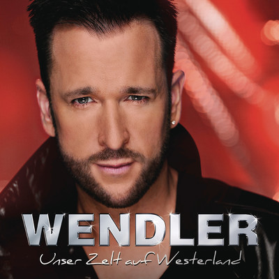 アルバム/Unser Zelt auf Westerland/Michael Wendler