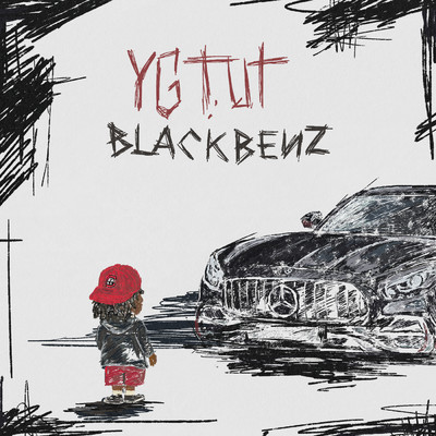 Black Benz (Explicit)/YGTUT
