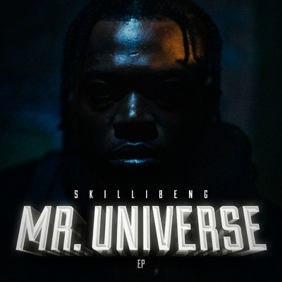 アルバム/Mr. Universe EP (Explicit)/Skillibeng