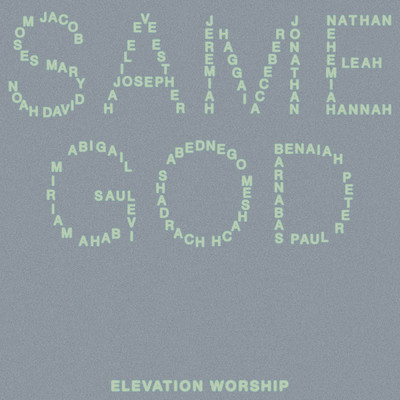 シングル/Same God (Radio Version)/Elevation Worship