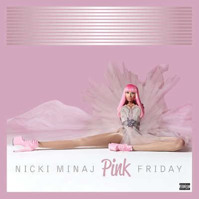 アルバム/Pink Friday (Explicit) (Complete Edition)/ニッキー・ミナージュ