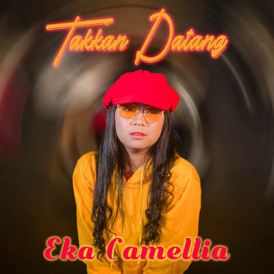 シングル/TAKKAN DATANG (Remix)/Eka Camellia