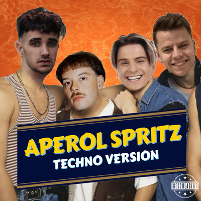 Aperol Spritz (featuring paulomuc／Techno Version)/Vincent Gross／Beats by Luca／Aditotoro