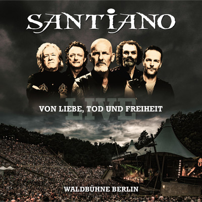 Von Liebe, Tod und Freiheit - Live ／ Waldbuhne Berlin/Santiano