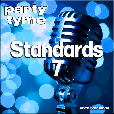 I Didn't Know What Time It Was (made popular by Ella Fitzgerald) [vocal version]/Party Tyme