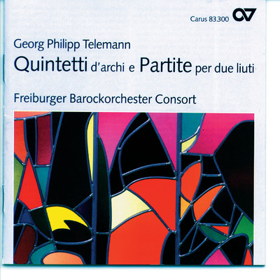 Georg Philipp Telemann: Quintetti d'archi e Partite per due liuti/Freiburger BarockConsort