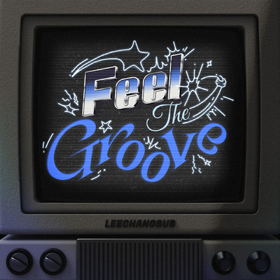 シングル/Feel The Groove/LEE CHANGSUB