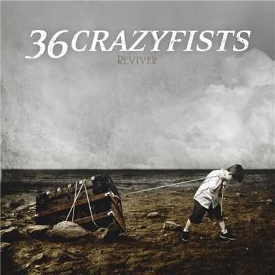Reviver/36 Crazyfists