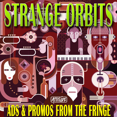 Strange Orbits: Ads & Promos from the Fringe/Strange Orbits