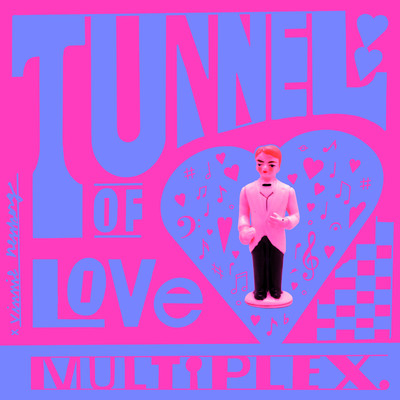 Tunnel of Love/Vinnie Neuberg