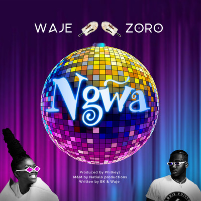 シングル/Ngwa (feat. Zoro)/Waje