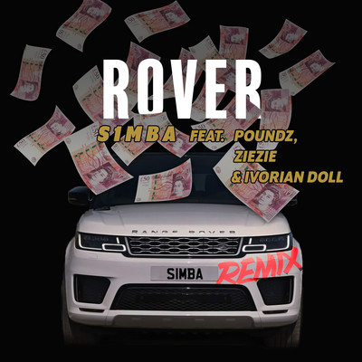Rover (Remix) [feat. Poundz, ZieZie and Ivorian Doll]/S1mba
