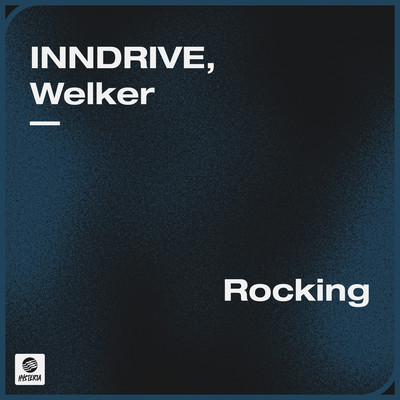 Rocking/INNDRIVE