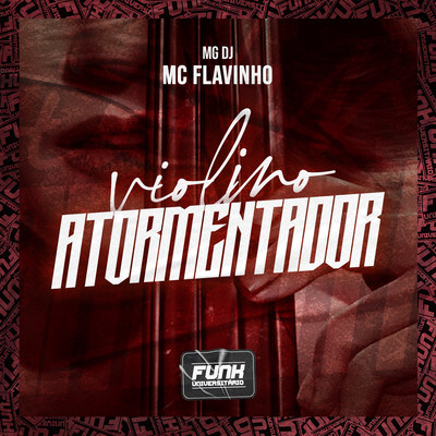 MG DJ, MC Flavinho & Funk Universitario