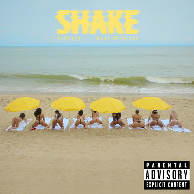 SHAKE (feat. Kaliii and Stunna Girl)/YG