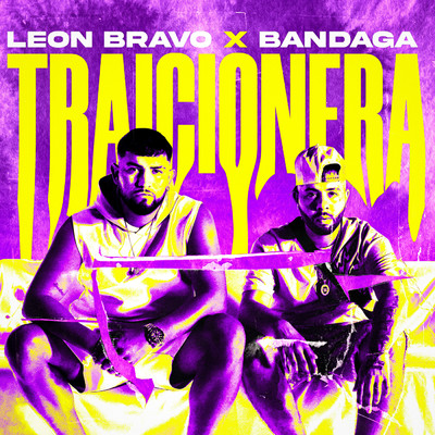 シングル/Traicionera/Leon Bravo, Bandaga