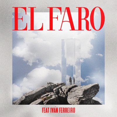 El Faro (feat. Ivan Ferreiro)/Juancho Marques