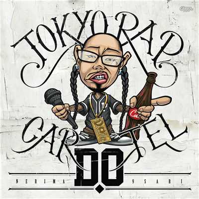 TOKYO RAP CARTEL [Acapella]/D.O