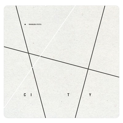 アルバム/CITY/Iwamura Ryuta