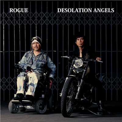 アルバム/DESOLATION ANGELS/ROGUE