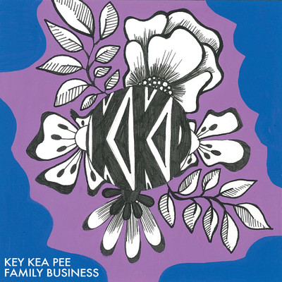 Family Business/Key Kea Pee