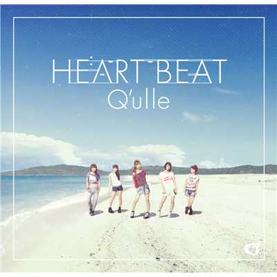 HEARTBEAT/Q'ulle