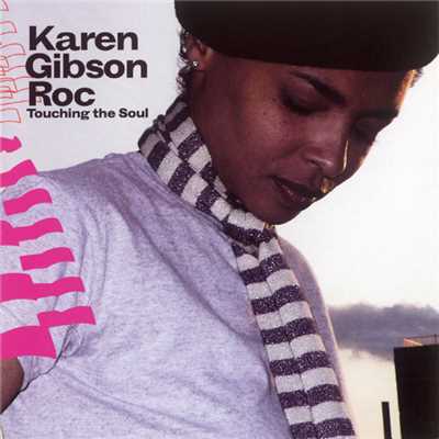 So I Say - Lemongrass Remix (BONUS TRACK)/Karen Gibson Roc