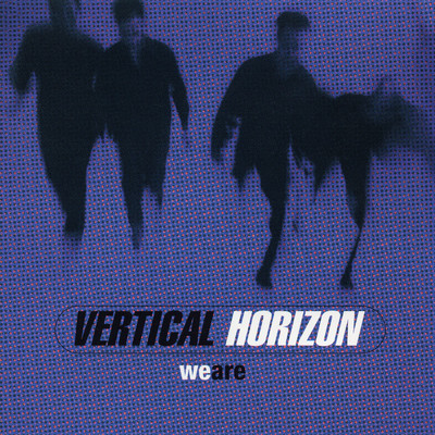 We Are (Album Mix Short Intro)/Vertical Horizon